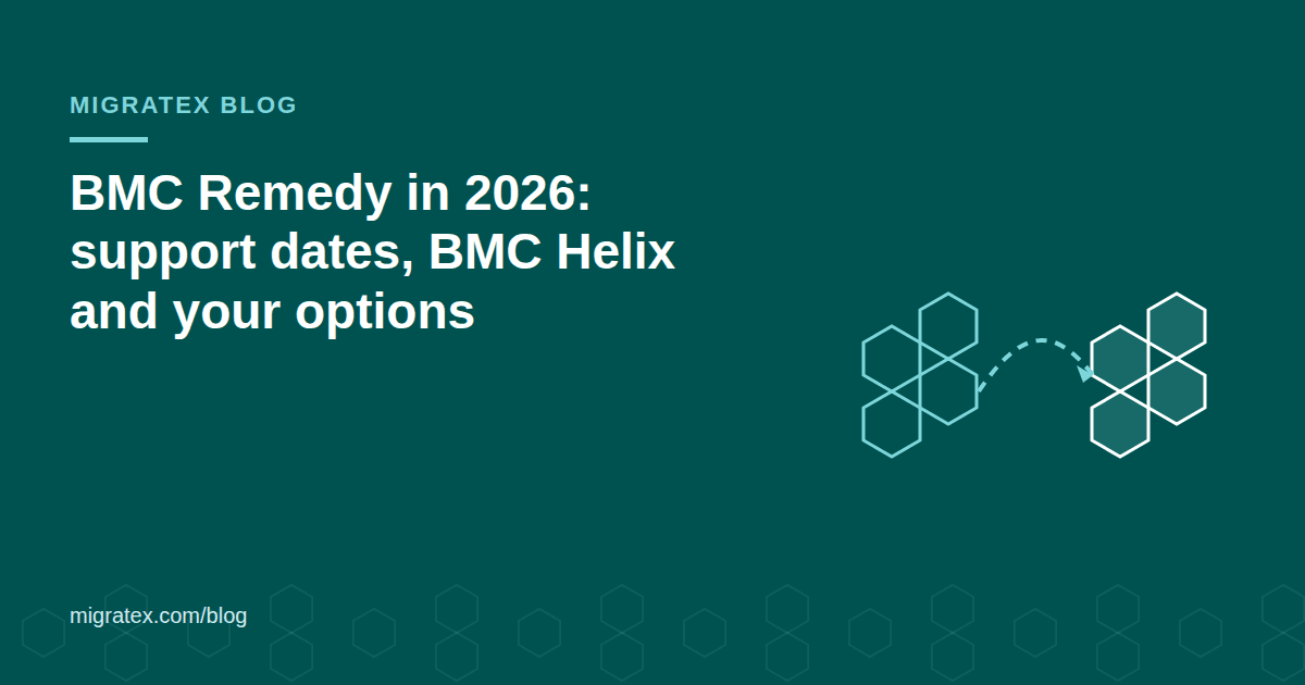 BMC Remedy in 2026: Remedy continuing as BMC Helix ITSM, on-premises or SaaS, ahead of the 3 December 2026 support date